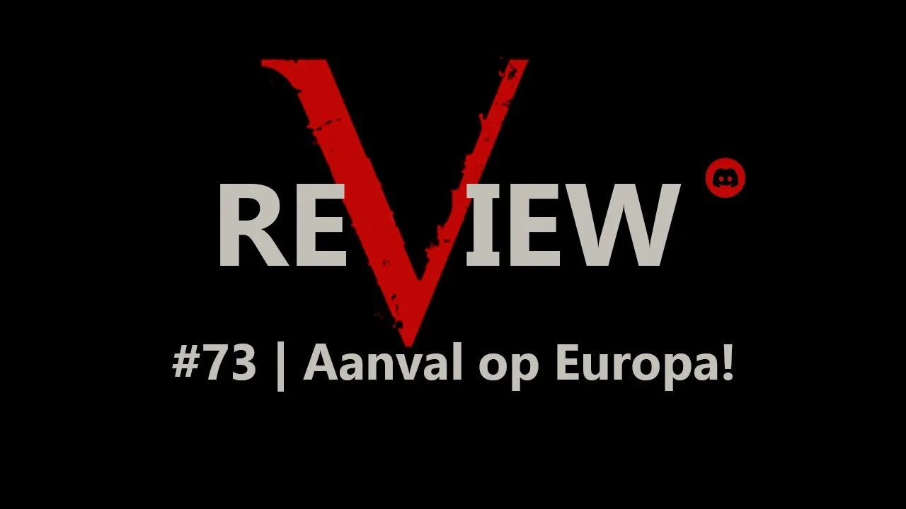 reView #73 | Aanval op Europa!