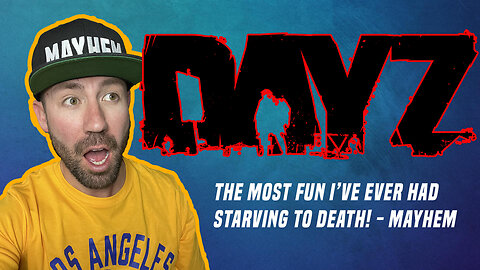 DayZ The most fun you can have starving to death! :D