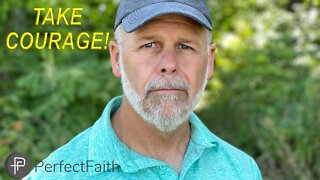 Take Courage