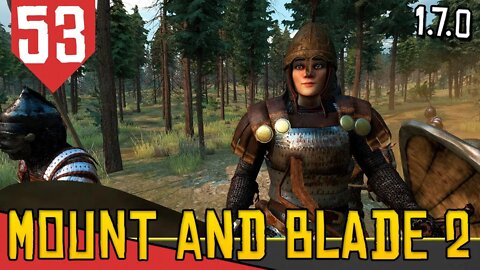 1 Episódio Duas GUERRAS - Mount & Blade 2 Bannerlord #53 [Gameplay Português PT-BR]