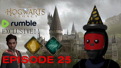 Hogwarts Legacy: Baby's First Unforgivable Curse - Episode 25
