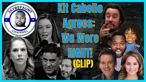 Kit Cabello Agrees: We Were RIGHT (clip)