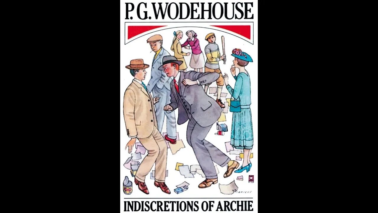 Indiscretions of Archie by P. G. Wodehouse - Audiobook