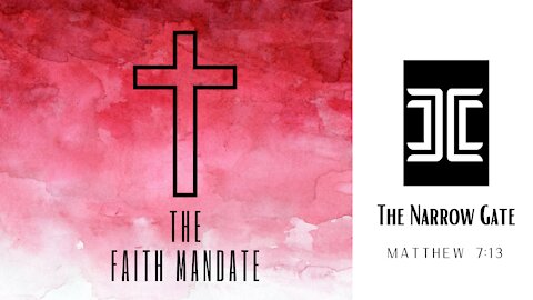 The Faith Mandate | The Narrow Gate | Season 2 + Episode 3