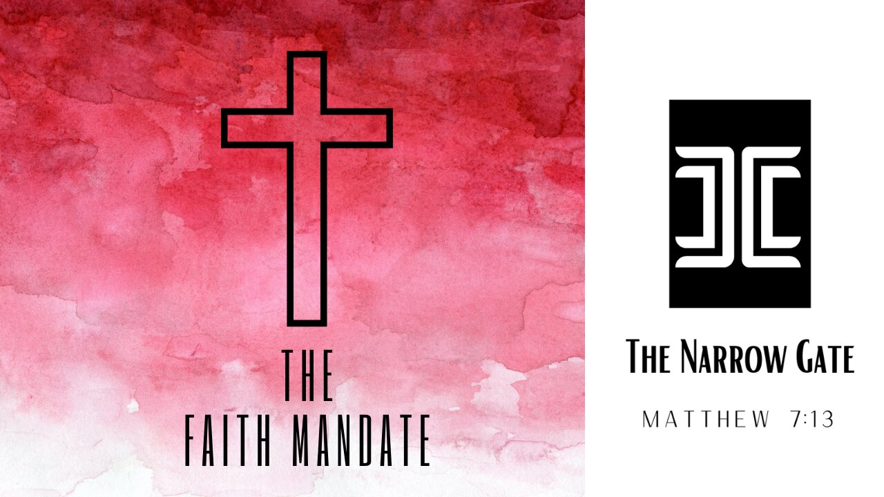 The Faith Mandate | The Narrow Gate | Season 2 + Episode 3