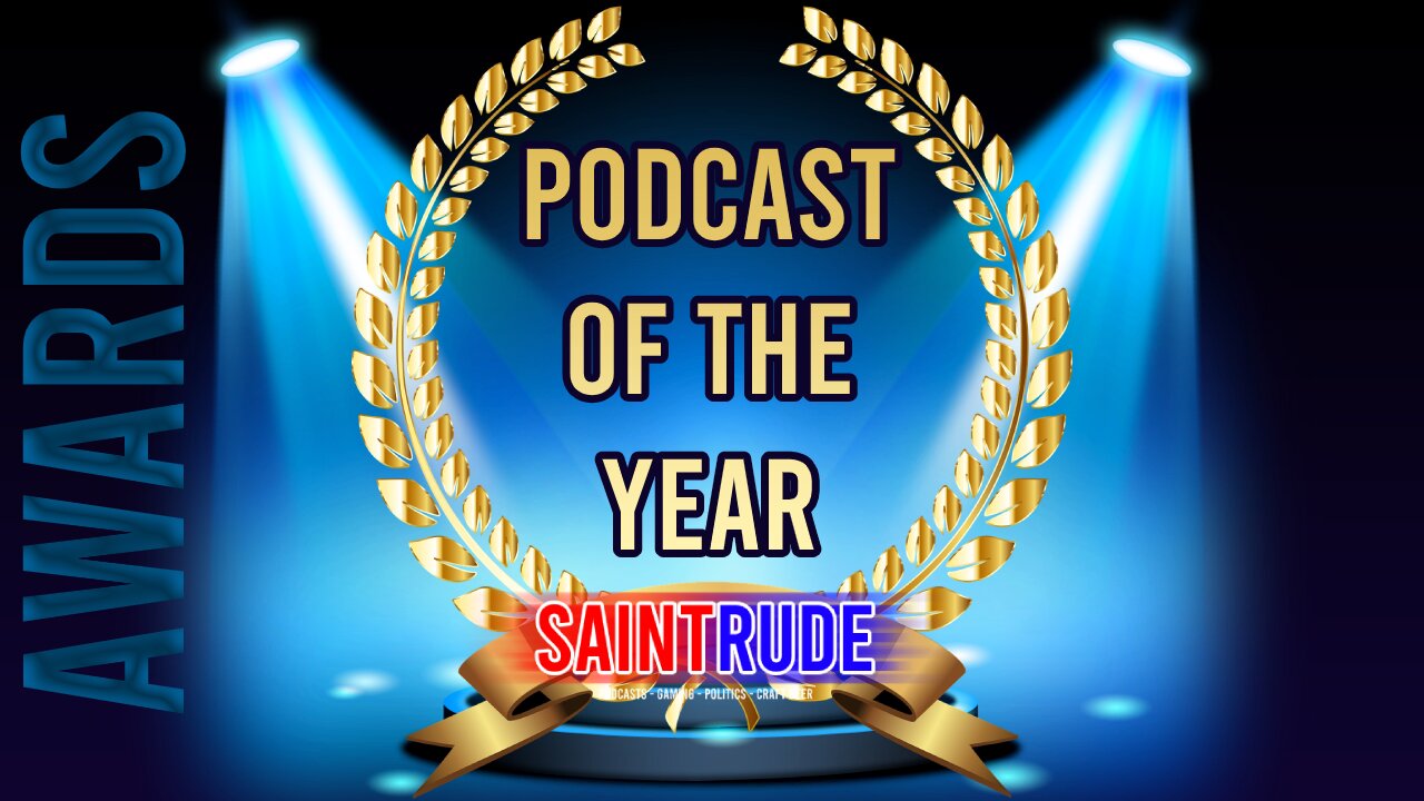 Best Political Podcast (Saint Rude Awards)