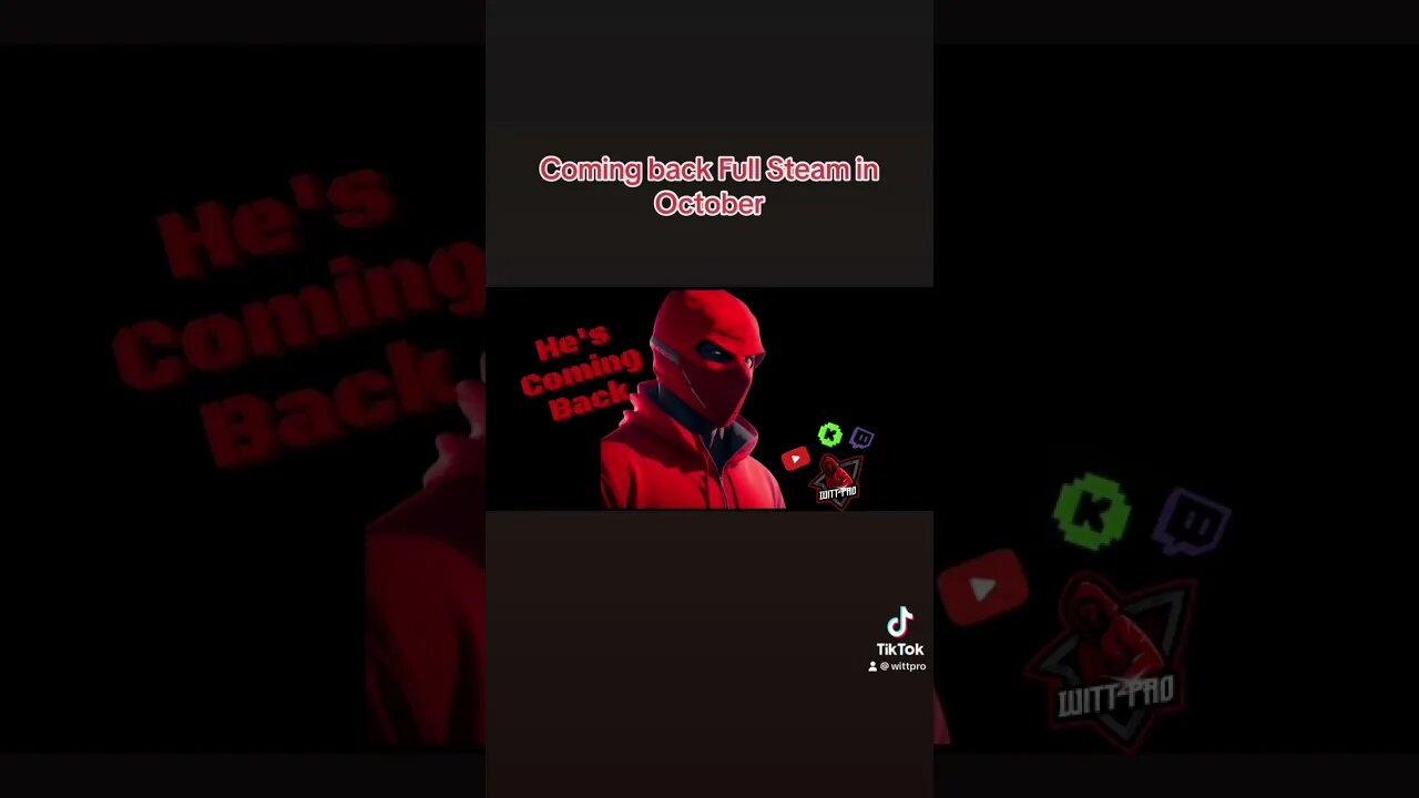 WittPro will be back full steam in October. Get ready. #gaming #twitch #kick #trending