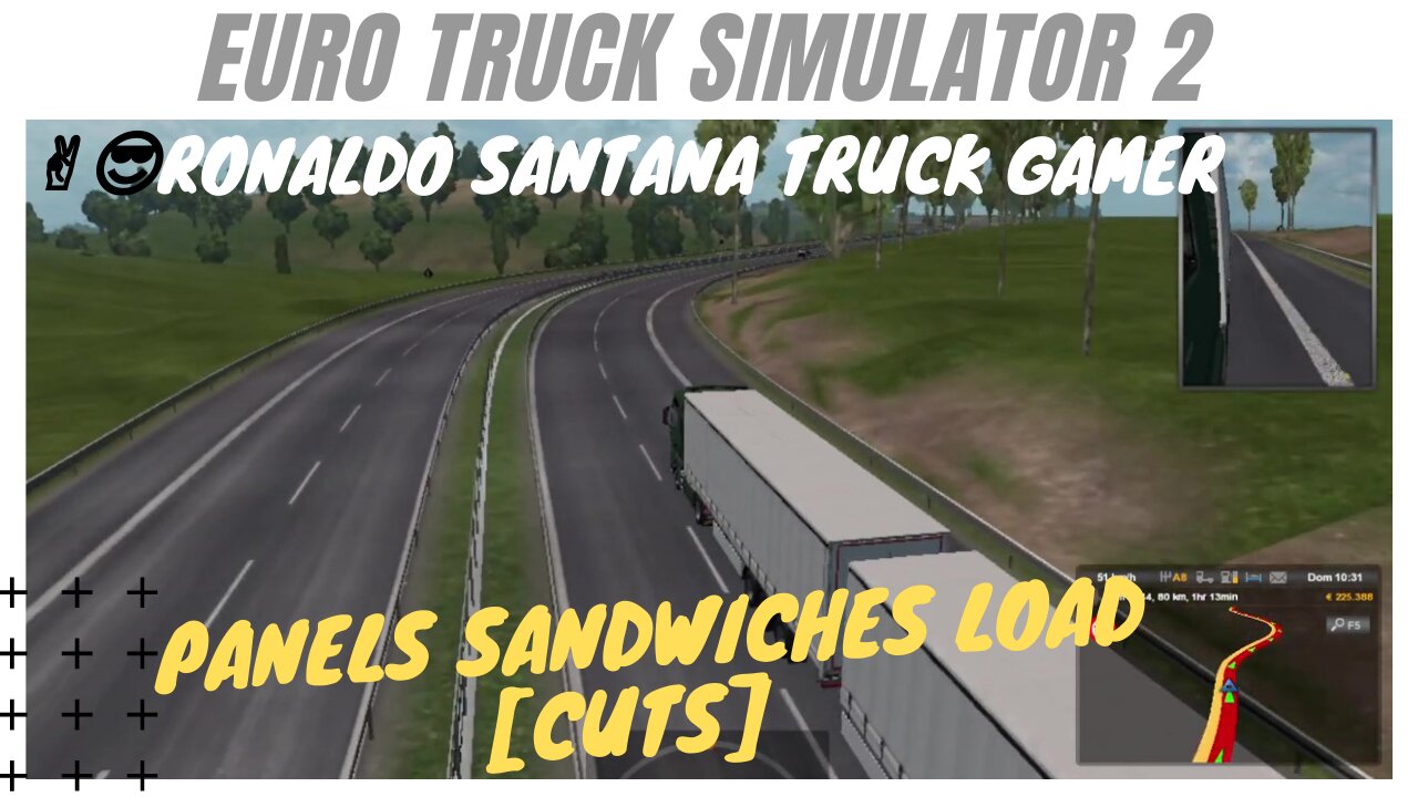 ✌️😎RONALDO SANTANA TRUCK GAMER🚚 PANELS SANDWICHES load [cuts]
