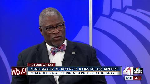 KCMO Mayor: KC deserves first-class airport