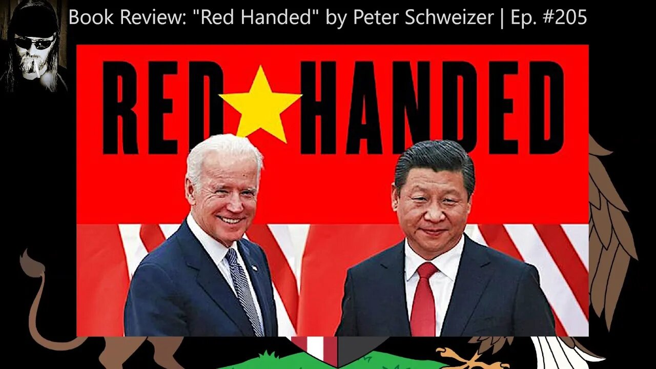 Book Review: "Red Handed" by Peter Schweizer | Ep. #205