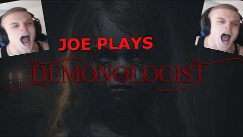 Demonologist ep 1 Joe Bartolozzi