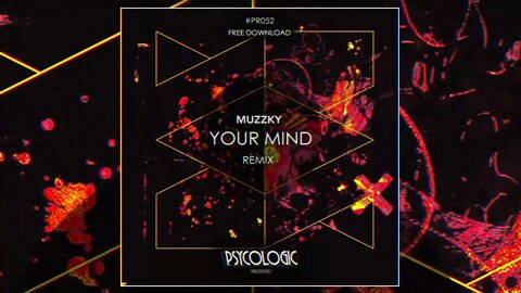 Muzzky - Your Mind (Remix)#PR052