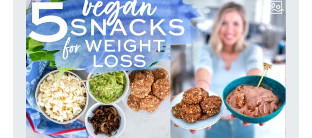 5 EASY Vegan Snacks For WEIGHT LOSS