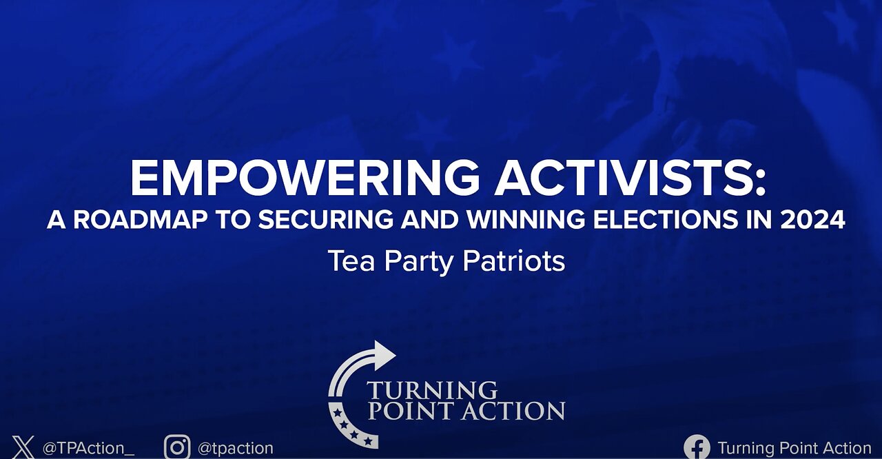 Empowering Activists A Roadmap to Securing and Winning Elections in 2024