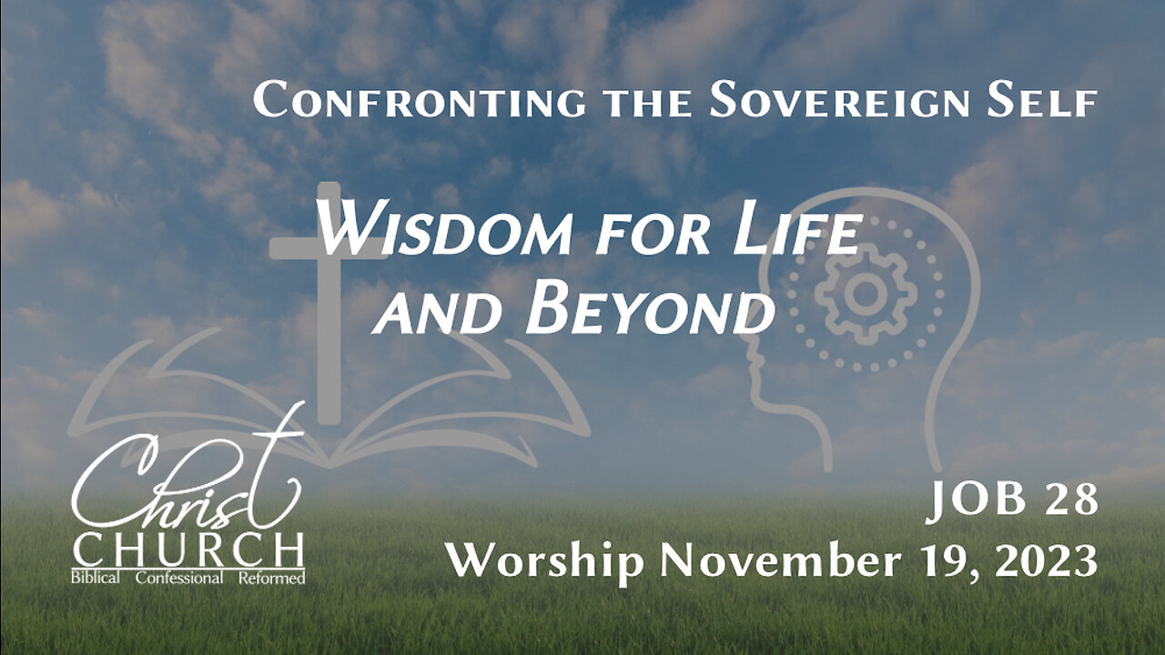 Confronting the Sovereign Self: Wisdom for Life and Beyond