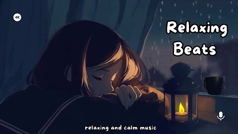 "Relaxing Beats"_Lo-Fi_Music_ #lofi