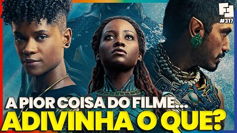 PANTERA NEGRA: WAKANDA PARA SEMPRE - RESENHA COM SPOILERS | Fita Nerd #317