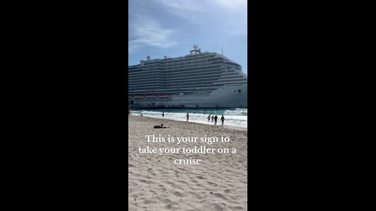 This is your sign to take your toddler on a cruise