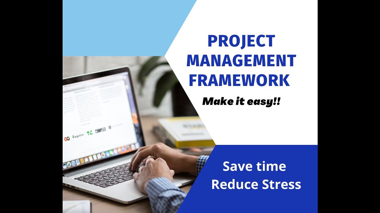 Project Management Framework Template Made Easy..