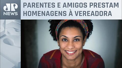 Marielle Franco recebe homenagens no dia em que faria 44 anos