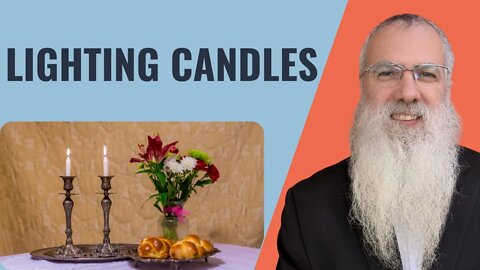 Mishna Shabbat Chapter 2 Mishnah 6 Lighting candles