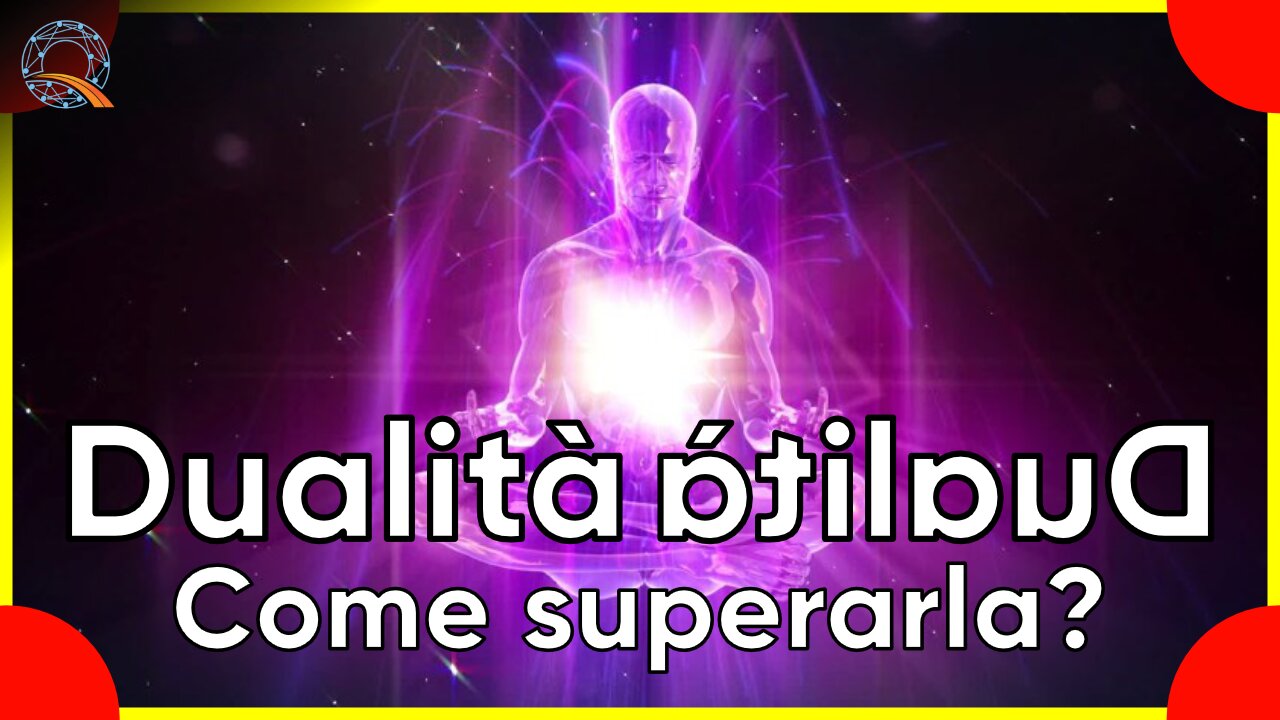 ♊ Dualità: come superarla?