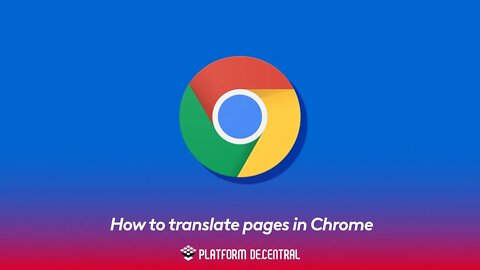 How to translate pages in Chrome