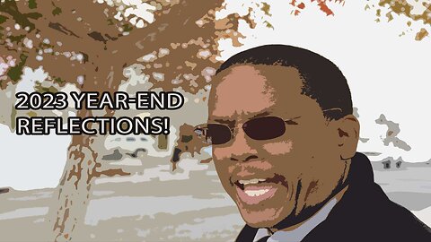 2023 Year-End Reflections!
