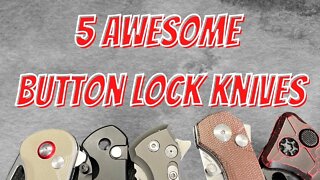 AMAZING BUTTON LOCK EDC FOLDING KNIVES