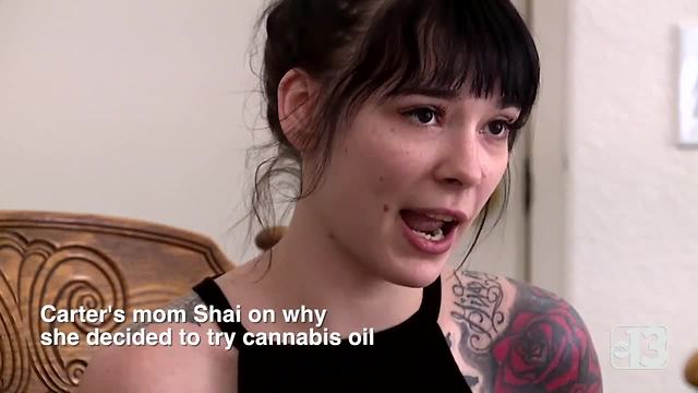 Carter's mom tells why she decided to try cannabis oil