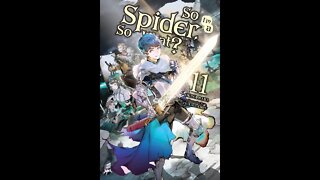 So I’m a Spider, So What, Vol. 11