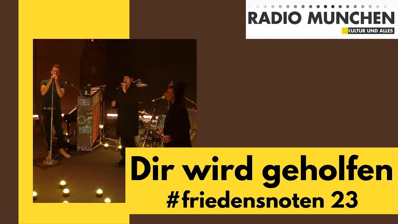 #friedensnoten 23 - Dir wird geholfen! - Human Heart von Cold Play und We Are King