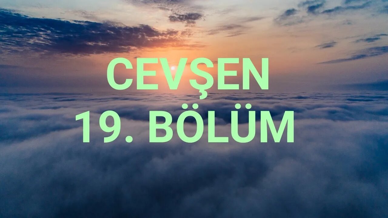 #cevşen #zikir #dua CEVŞEN TÜRKÇE MEALİ. ( 19. BÖLÜM )