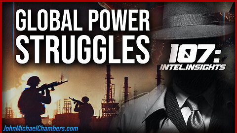 Global Power Struggles & Hidden Agendas - The Real Story Behind Global Conflicts - JUAN O SAVIN