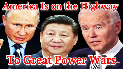 Conflicts of Interest #281: America Is on the Highway to Great Power Wars