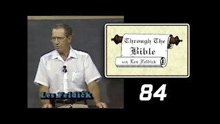 84 - Les Feldick [ 7-3-4 ] Moses, the Deliverer of Israel Exodus 4-8