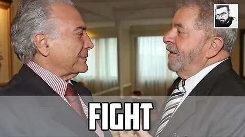 LULA VS TEMER