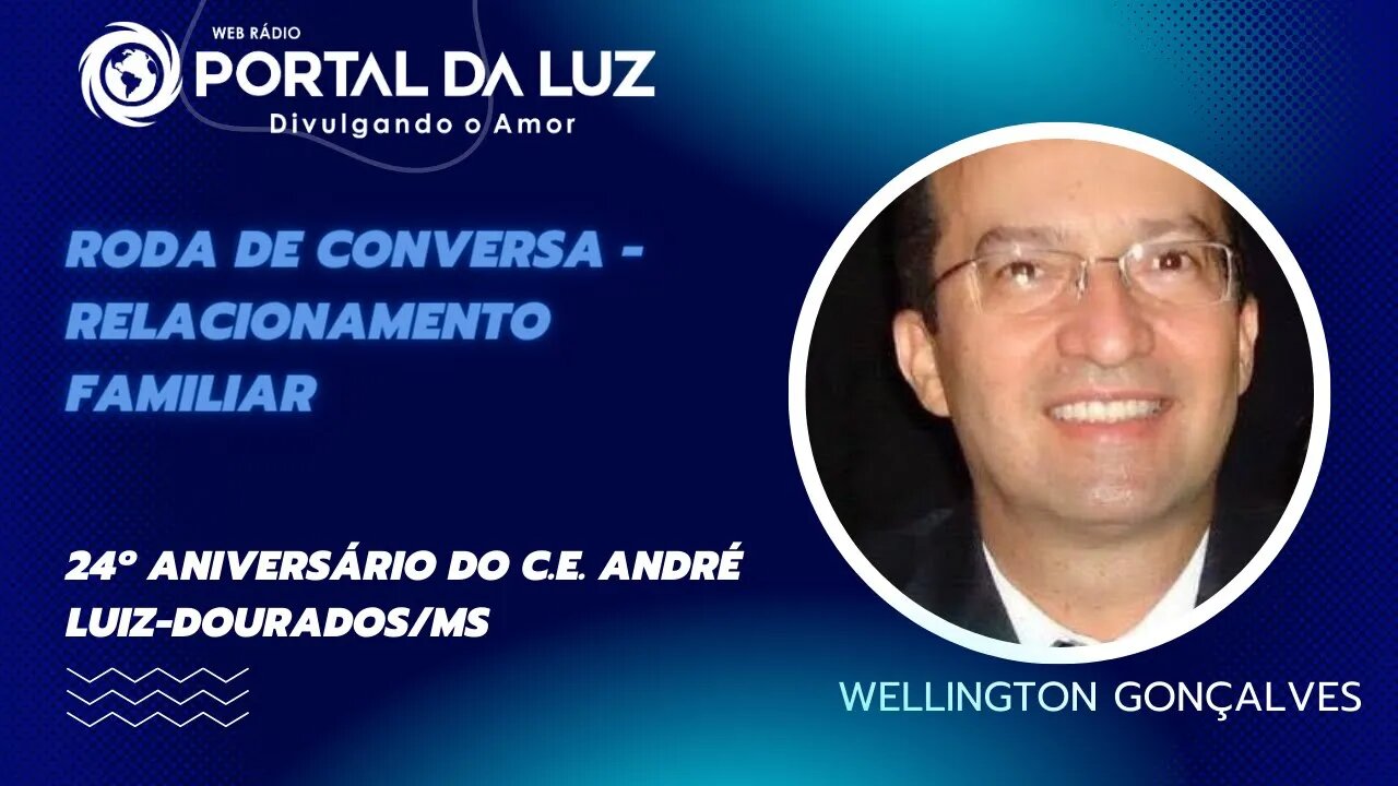 24 anos do CE André Luiz I Roda de Conversa com Wellington Gonçalves I Harmonização José Aparecido