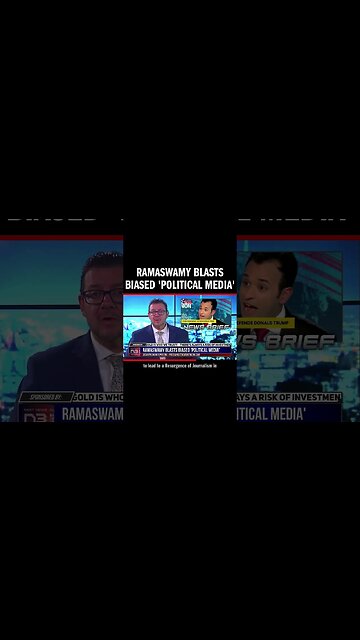 Ramaswamy Blasts Biased 'Political Media'