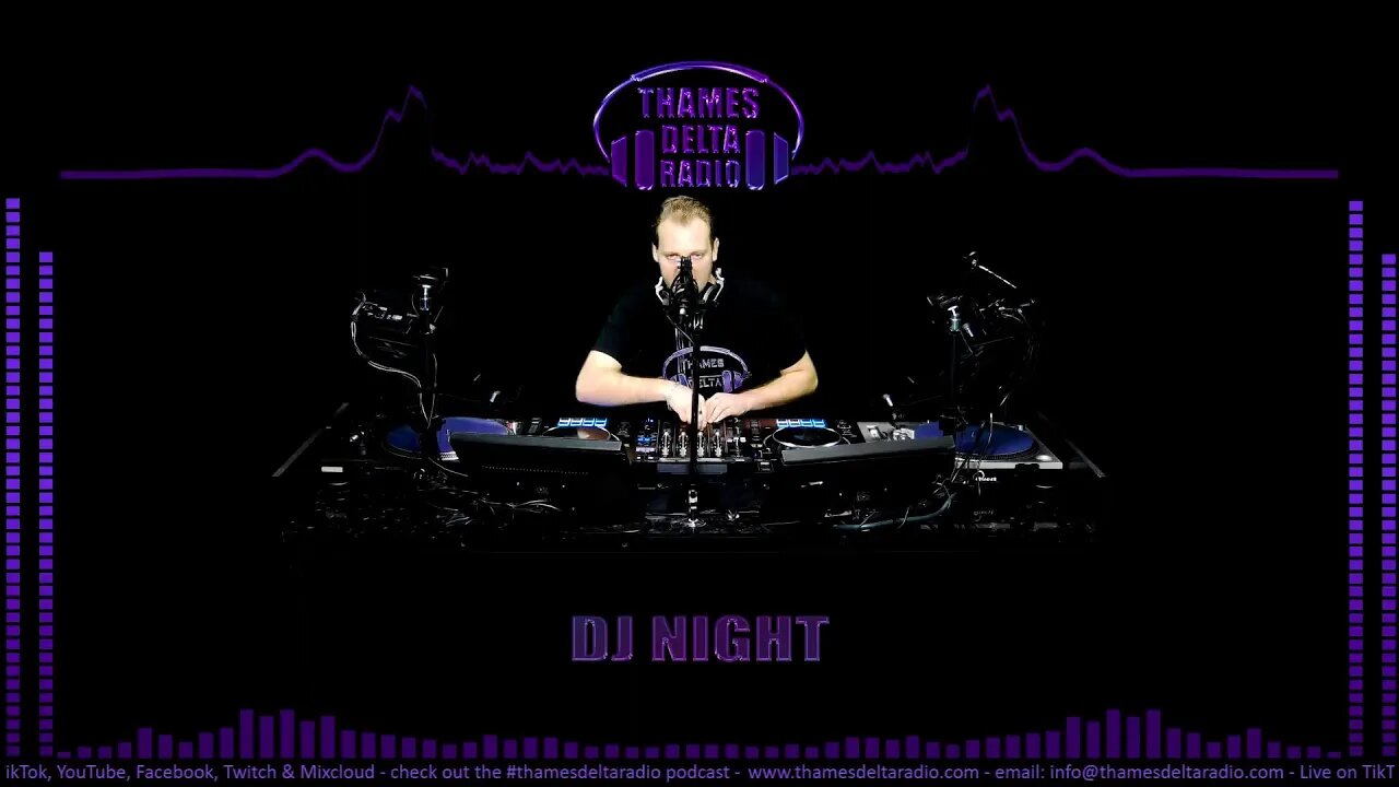 DJ NIGHT THE WEEKLY WEDNESDAY SHOW - Thames Delta Radio