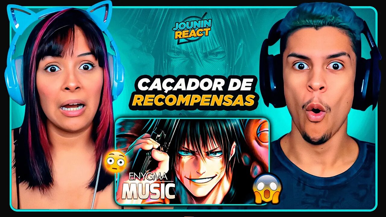 Caçador de Recompensas | Fushiguro Toji | Enygma | [React em Casal] 🔥