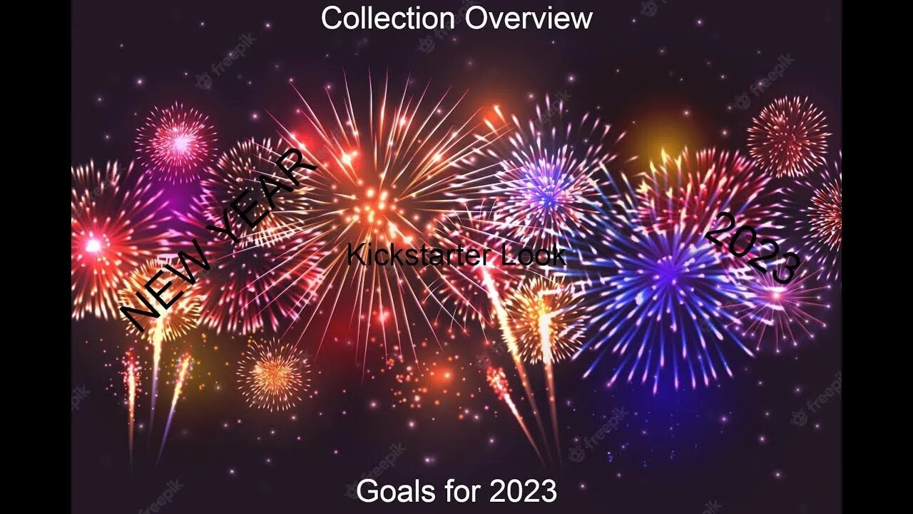 New Year 2023 - Collection Overview, Kickstarter look and the plans for 2023