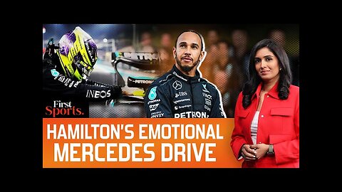 Abu Dhabi: Hamilton Gets Emotional In Farewell Mercedes Drive | First Sports With Rupha Ramani