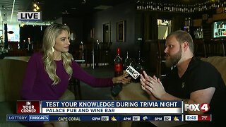 Test your trivia knowledge at Palace Pub and Wine Bar 8:30 AM