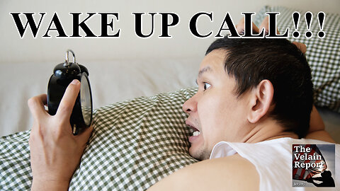 WAKE UP CALL!!!
