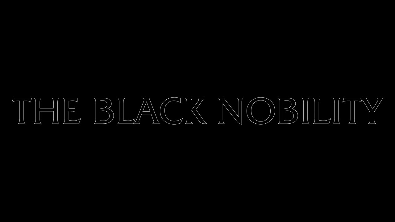 The Black Nobility