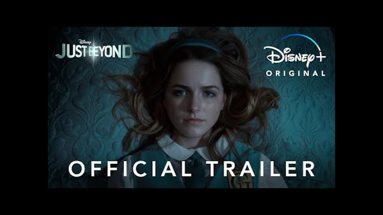 Just Beyond - Official Trailer - Disney+