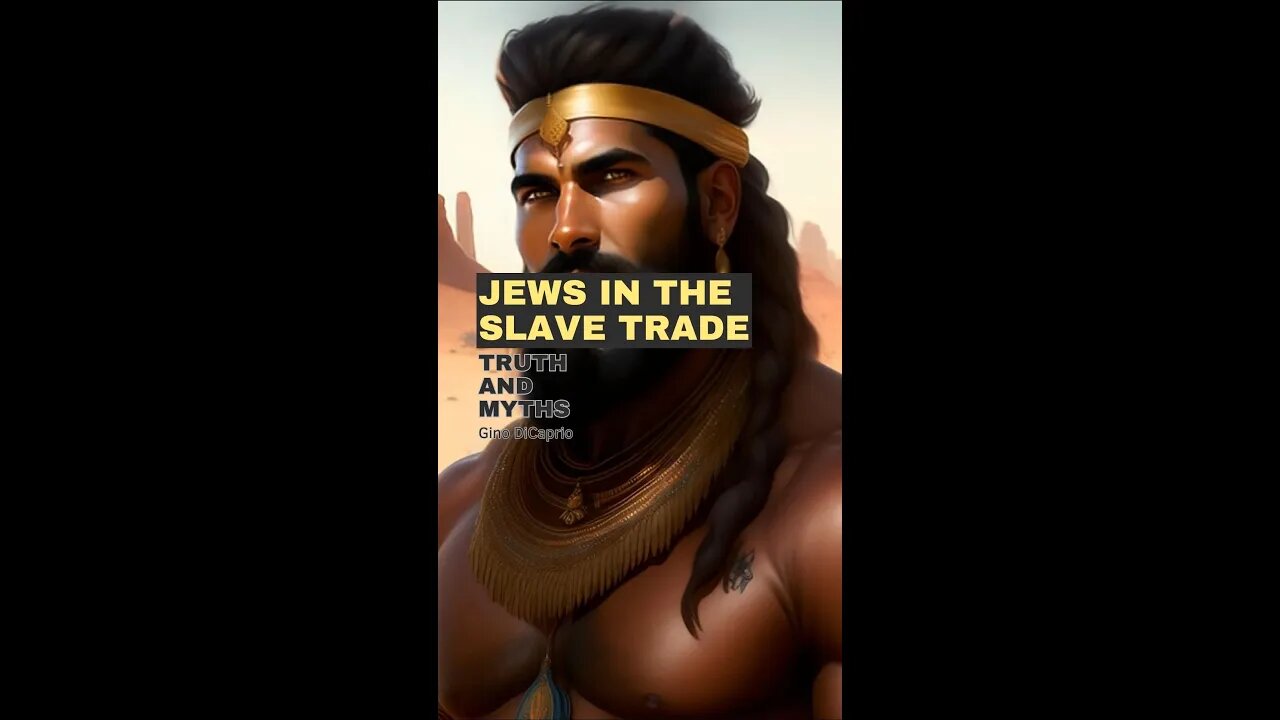 Jews in the Slave Trade: Truth and Myths