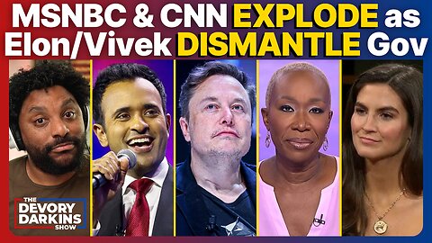 MSNBC and CNN EXPLODE as Elon & Vivek Prepare to DISMANTLE the GOV