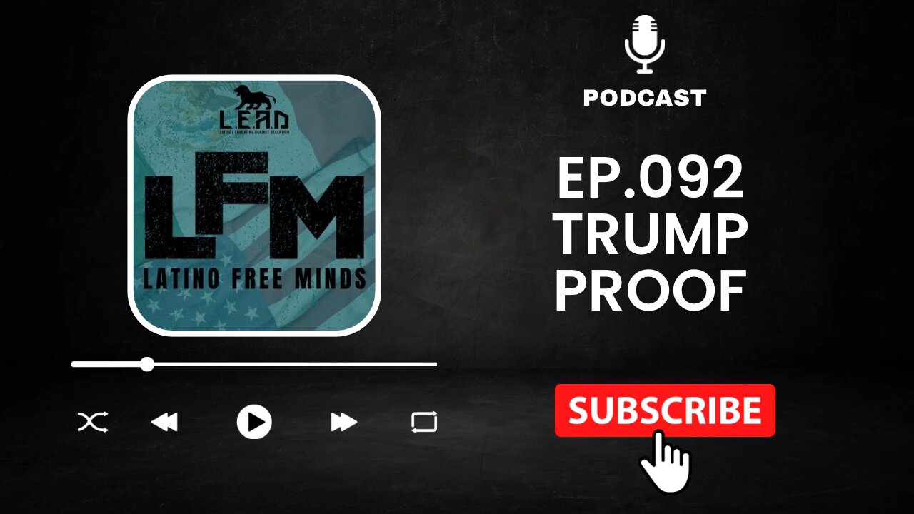 Trump Proof (Ep.092)